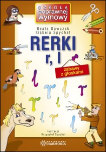 Zabawy z głoskami. Rerki (r, l)